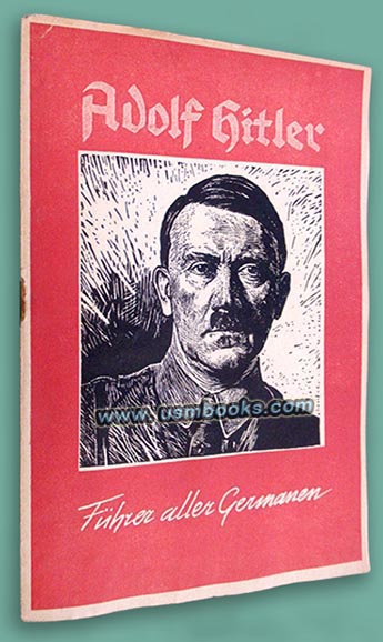 Adolf Hitler Führer aller Germanen