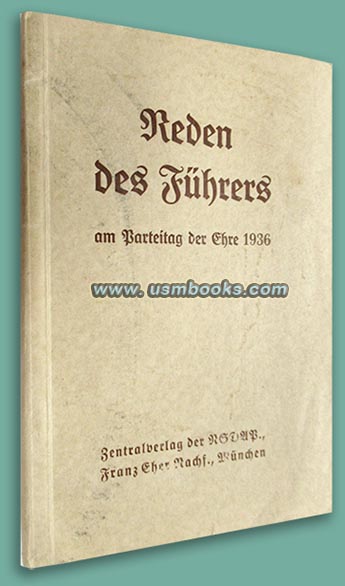 Reden des Führers am Parteitag der Ehre 1936, Nazi Party Day of Honor