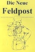 Die Neue Feldpost, Nazi re-enactor and collector magazine