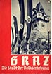 National Socialist Graz 1938 photo book Graz Die Stadt der Volkserhebung