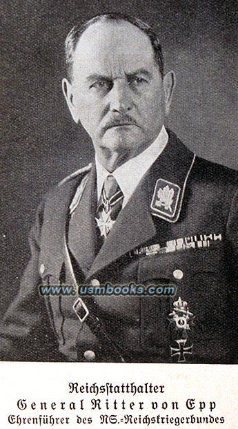 ReichsstatthalterGeneral Ritter von Epp, Honorary Führer of the NS-Reichskriegerbund