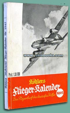 Köhlers Flieger-Kalender 1942
Das Fliegerbuch des deutschen Volkes