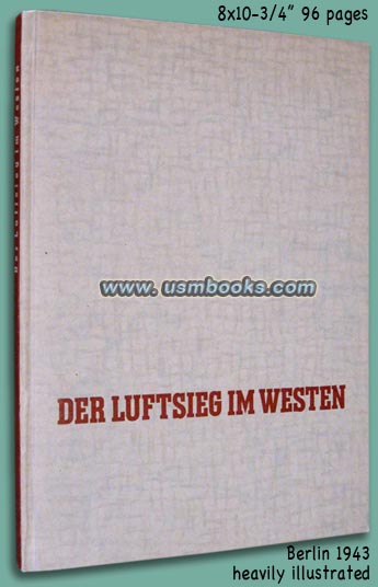 Der Luftsieg im Westen (Air Victory in the West) by Oberstleutnant Dr. Eichelbaum