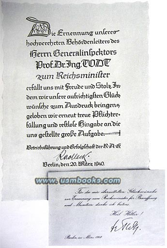 Prof. Dr. Ing. Fritz Todt promoted to Reichsminister für Bewaffnung und Munition (Armament and War Production Minster)