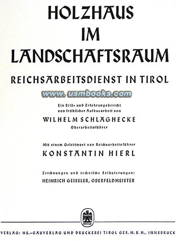 Holzhaus im Landschaftsraum - Reichsarbeitsdienst in Tirol, 1939