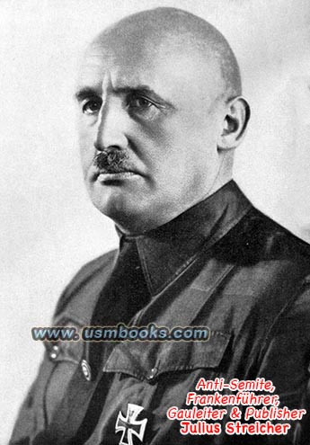 Julius Streicher 50th birthday Julius Streicher, Der Sturmer