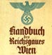1941 Nazi Handbook Vienna 1941 Handbuch des Reichsgaues Wien
