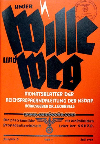 Unser Wille und Weg 1938 Unser Wille und Weg, Reichspropagandaleitung Dr. Joeseph Goebbels
